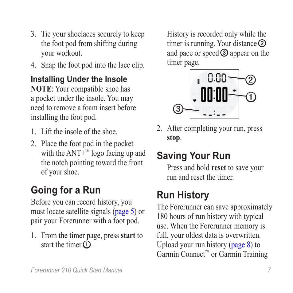 Save your run, Going for a run, Saving your run | Run history | Garmin FORERUNNER 210 User Manual | Page 7 / 12