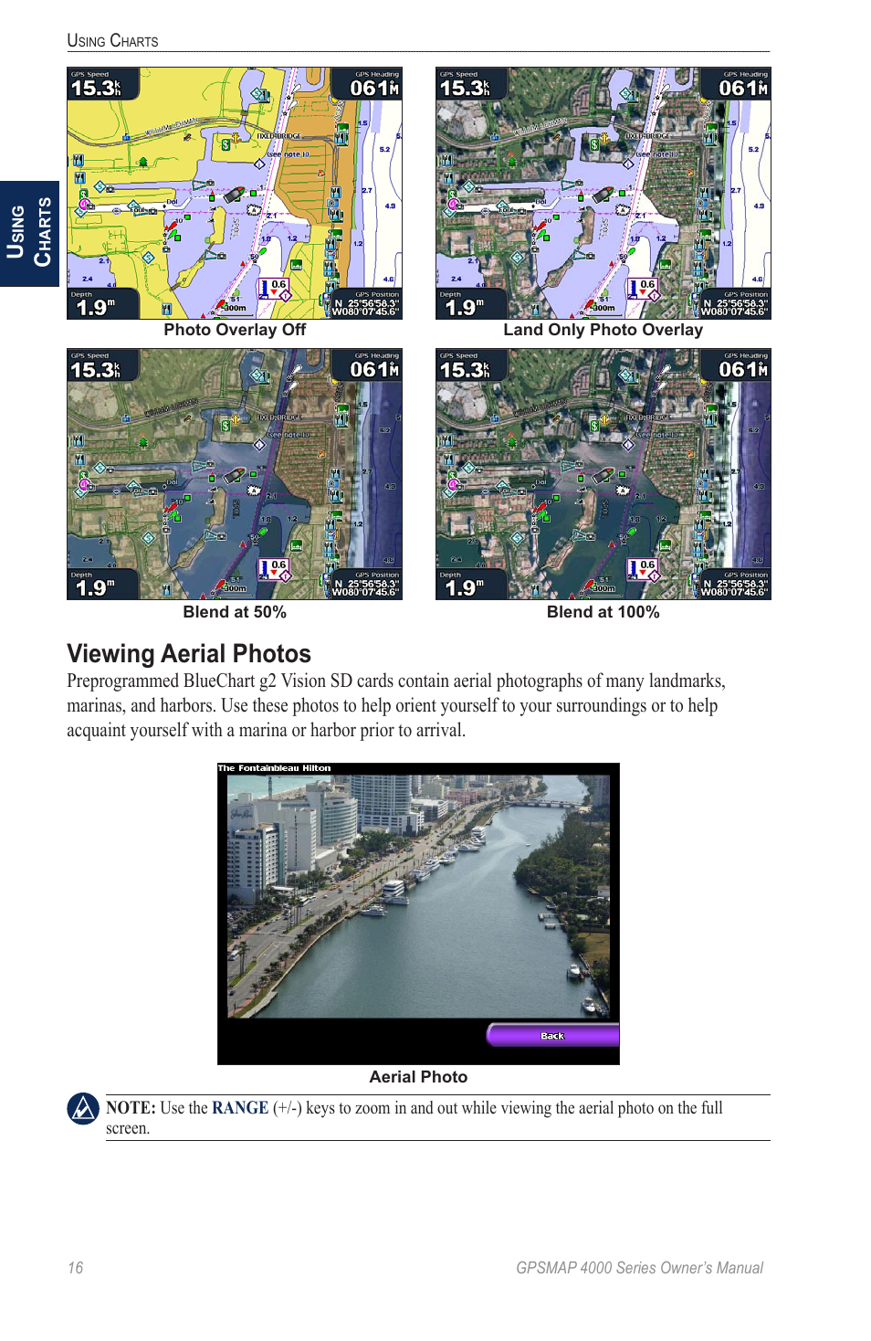 Viewing aerial photos | Garmin GPSMAP 4000 User Manual | Page 20 / 74