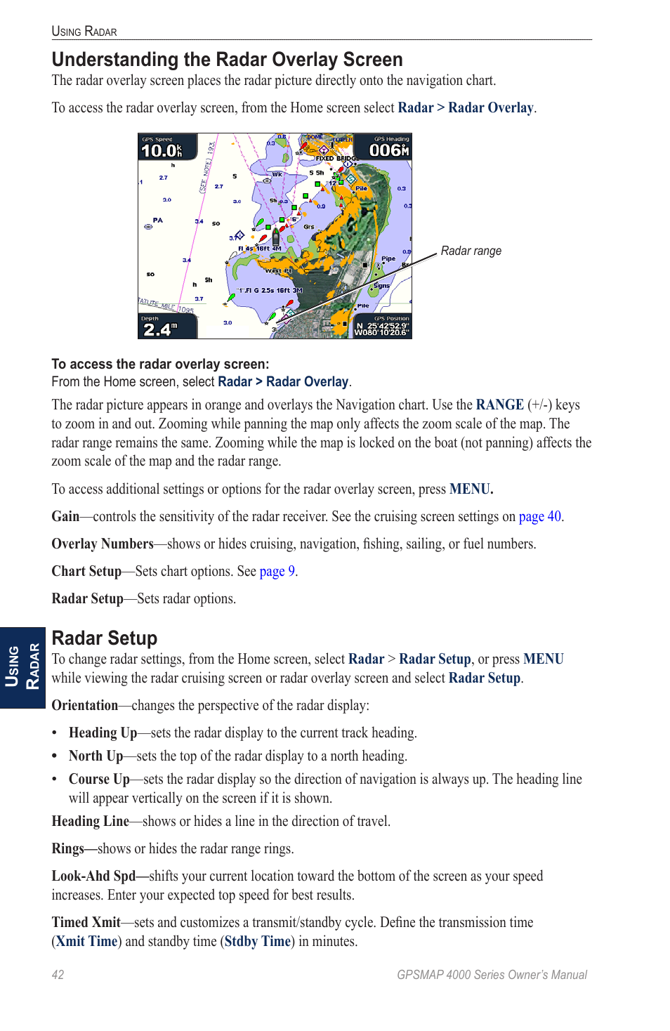 Understanding the radar overlay screen, Radar setup, Understanding the radar overlay | Screen | Garmin GPSMAP 4000 User Manual | Page 46 / 74