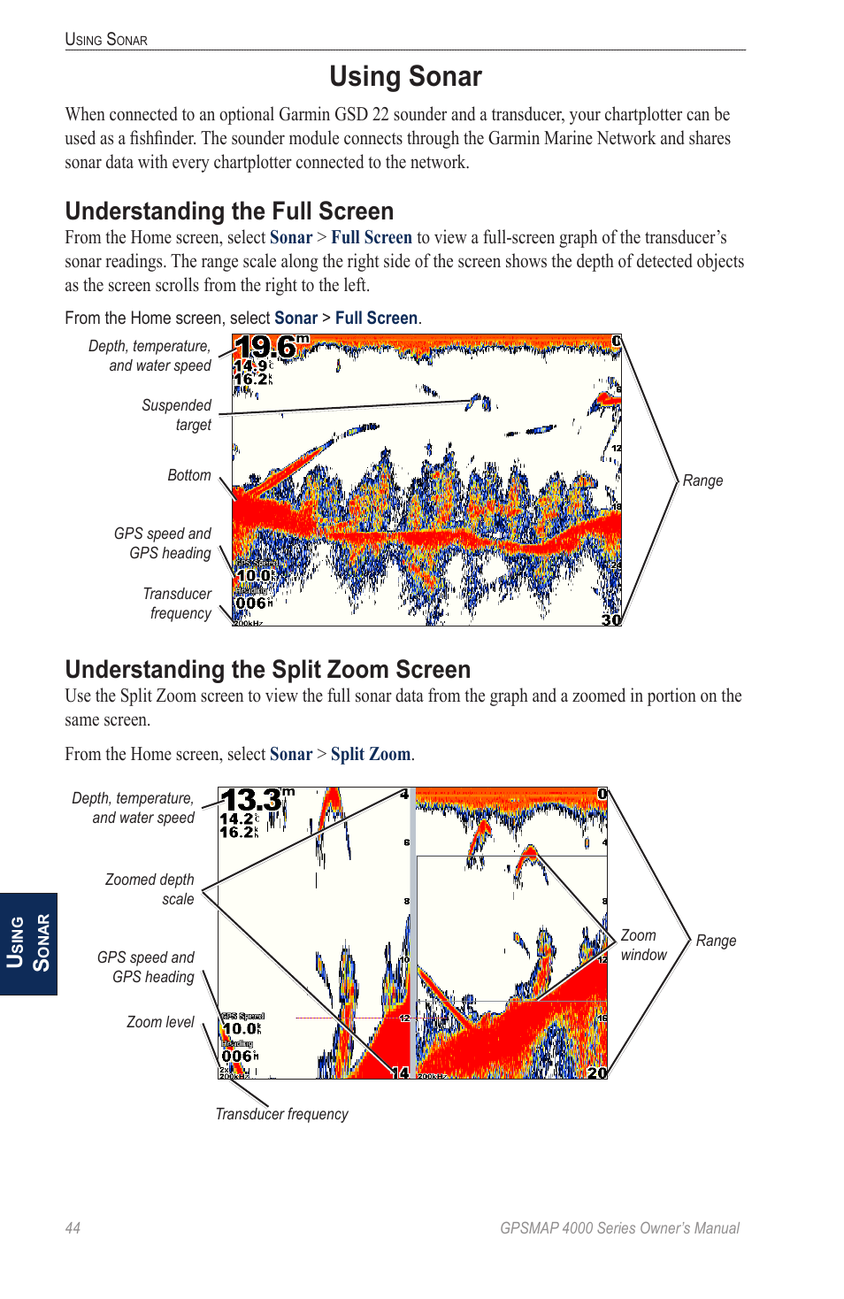 Using sonar, Understanding the full screen, Understanding the split zoom screen | Garmin GPSMAP 4000 User Manual | Page 48 / 74