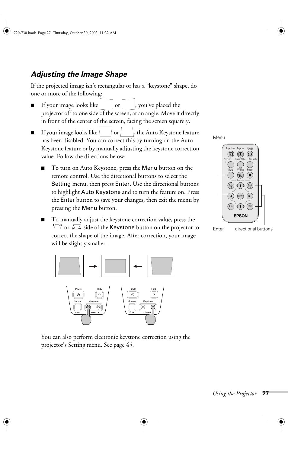 Adjusting the image shape, Using the projector, Menu, then press | Use the directional buttons to highlight, And to turn the feature on. press the, Button | Epson 720c User Manual | Page 33 / 106