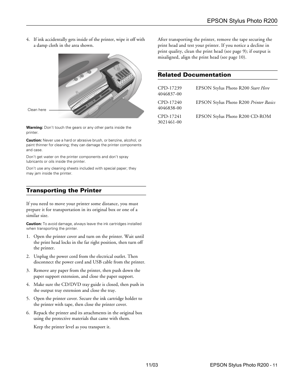 Transporting the printer, Related documentation | Garmin STYLUS PHOTO R200 User Manual | Page 11 / 11