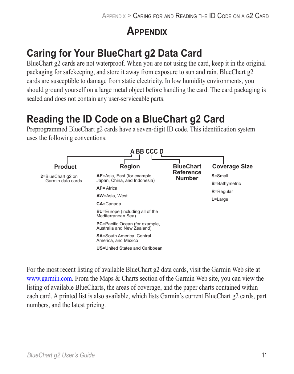 Appendix, Caring for your bluechart g2 data card, Reading the id code on a bluechart g2 card | Ppendix | Garmin BLUECHART G2 User Manual | Page 19 / 24