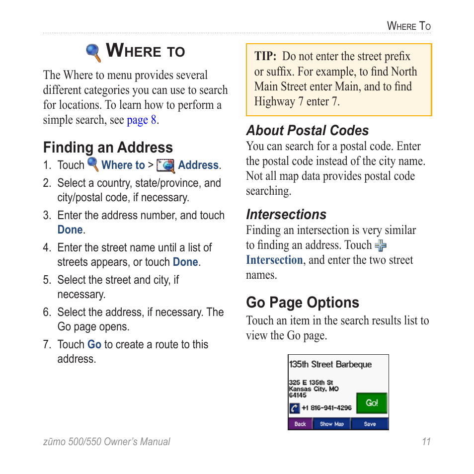 Where to, Finding an address, Go page options | Garmin zumo 550  en User Manual | Page 17 / 74