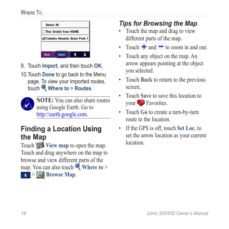 Finding a location using the map, Finding a location using the, Finding a location using using the map | Garmin zumo 550  en User Manual | Page 24 / 74