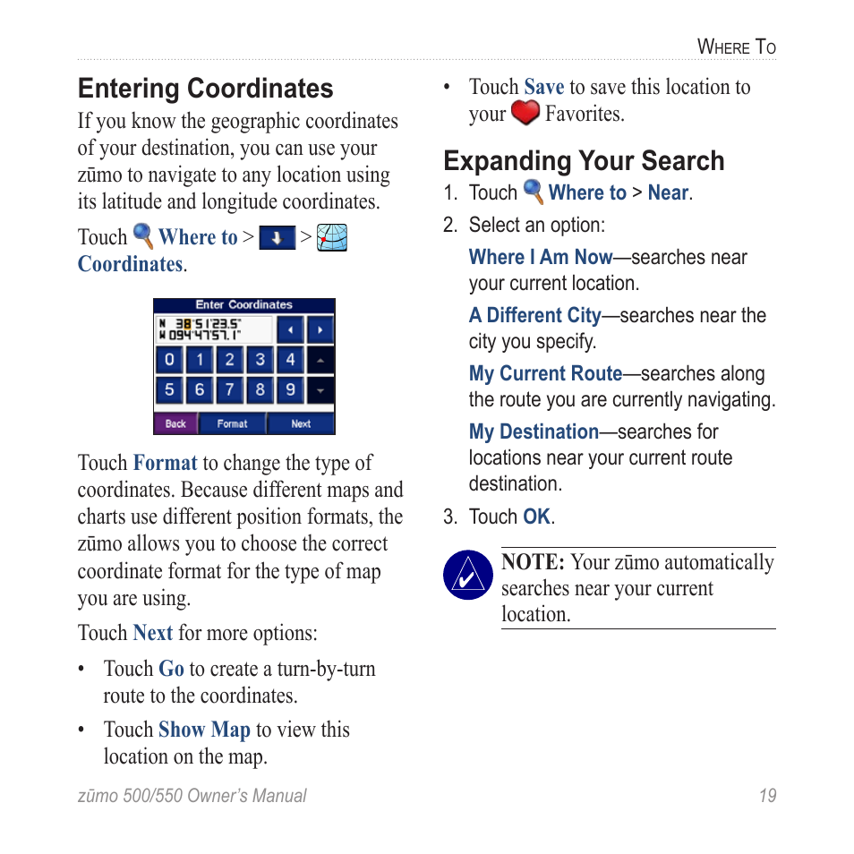 Entering coordinates, Expanding your search | Garmin zumo 550  en User Manual | Page 25 / 74