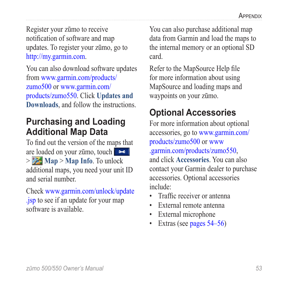 Purchasing and loading additional map data, Optional accessories, Purchasing and loading | Additional map data, Additional map data (see | Garmin zumo 550  en User Manual | Page 59 / 74