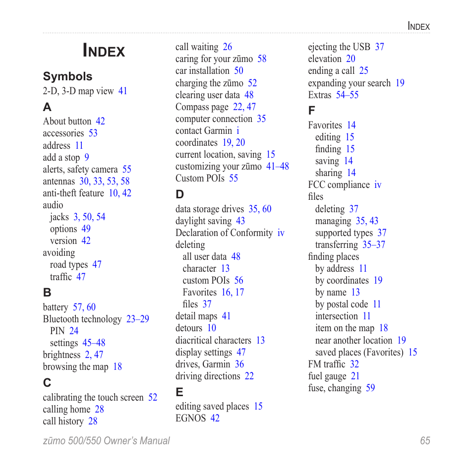 Index, Ndex | Garmin zumo 550  en User Manual | Page 71 / 74