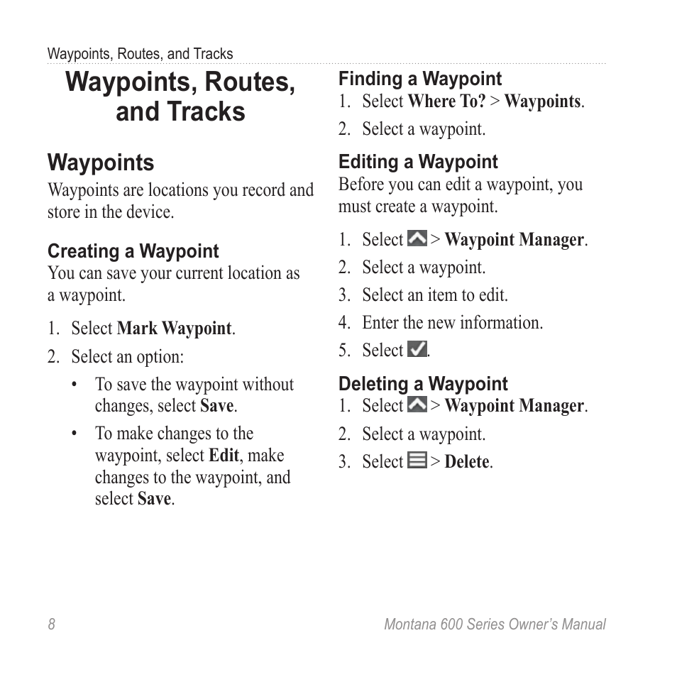 Waypoints, routes, and tracks, Waypoints, Waypoints, routes, and | Tracks | Garmin montana 600 User Manual | Page 12 / 70