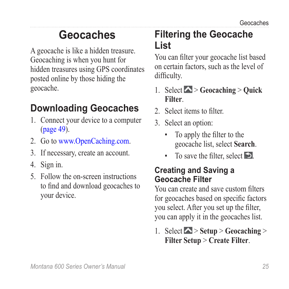 Geocaches, Downloading geocaches, Filtering the geocache list | Garmin montana 600 User Manual | Page 29 / 70