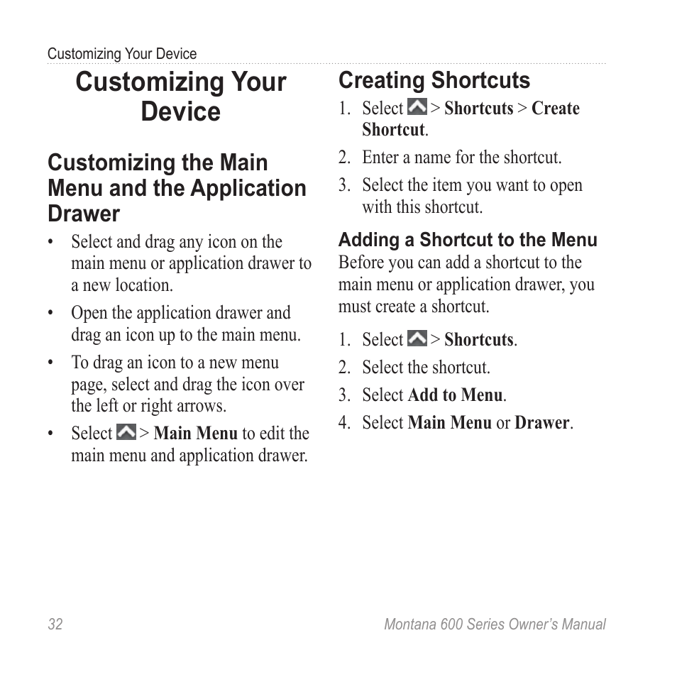 Customizing your device, Creating shortcuts, Customizing the main menu and | The application drawer | Garmin montana 600 User Manual | Page 36 / 70