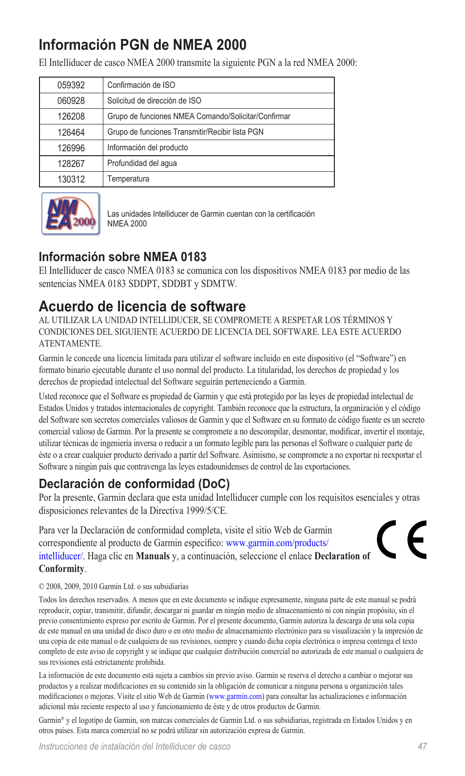 Información sobre nmea 0183, Declaración de conformidad (doc), Información pgn de nmea 2000 | Acuerdo de licencia de software | Garmin 190-00888-10 User Manual | Page 47 / 76