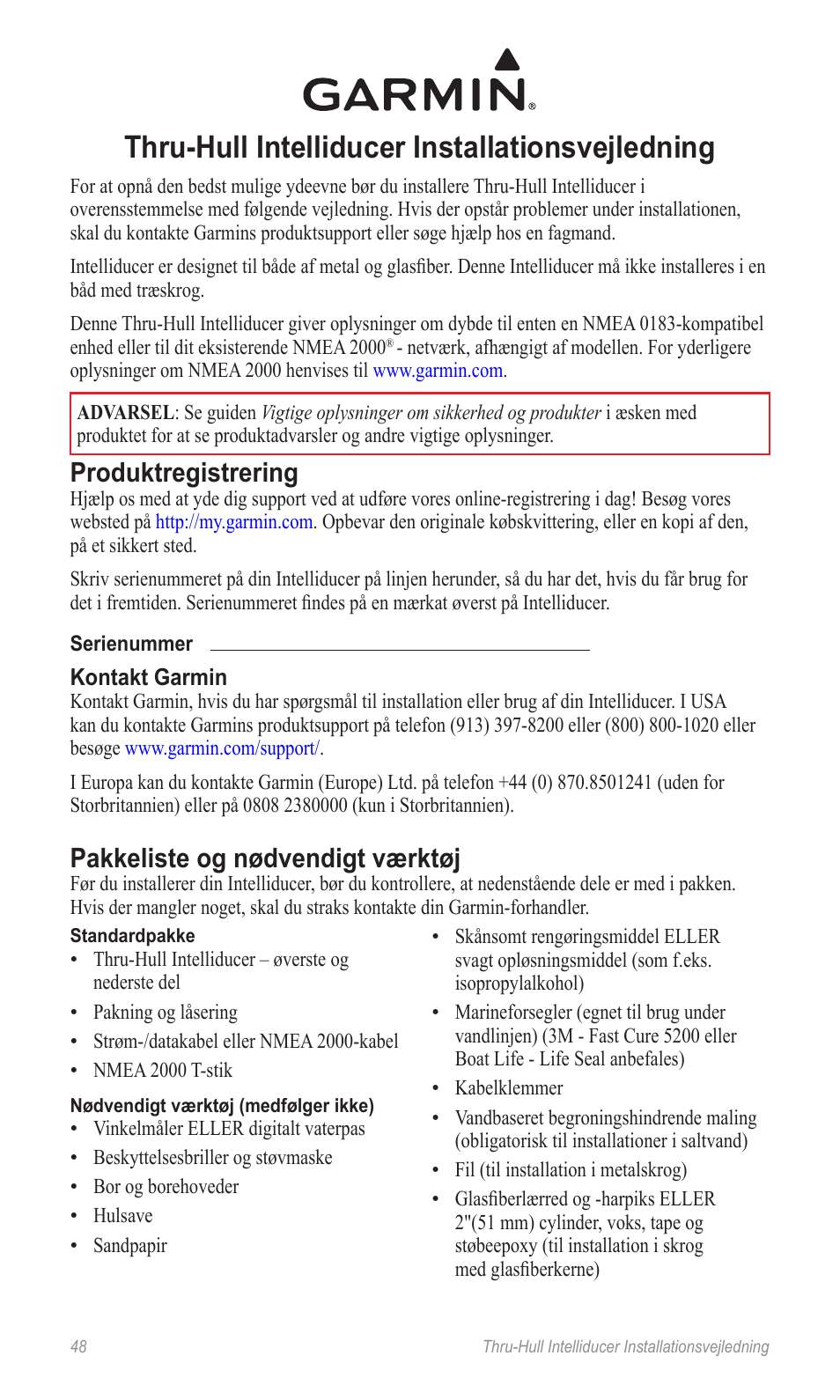 Installationsvejledning (da), Thru-hull intelliducer installationsve�ledning, Produktregistrering | Pakkeliste og nødvendigt værktø | Garmin 190-00888-10 User Manual | Page 48 / 76