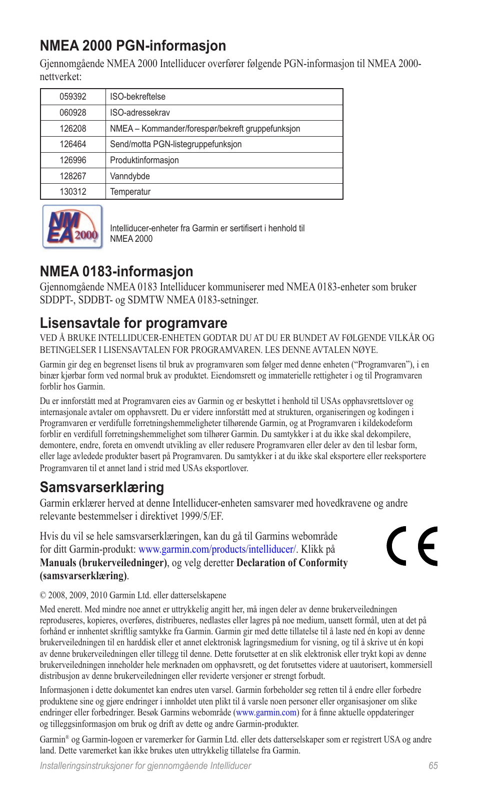 Nmea 2000 pgn-informas�on, Nmea 0183-informas�on, Lisensavtale for programvare | Samsvarserklæring | Garmin 190-00888-10 User Manual | Page 65 / 76