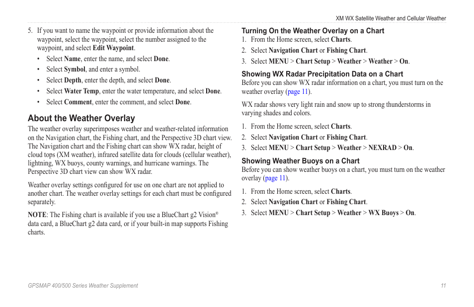 About the weather overlay | Garmin GPSMAP 400 Weather and XM Satellite Radio User Manual | Page 15 / 28