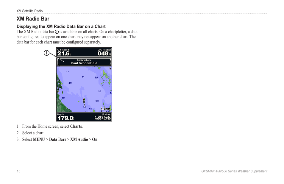 Xm radio bar | Garmin GPSMAP 400 Weather and XM Satellite Radio User Manual | Page 20 / 28
