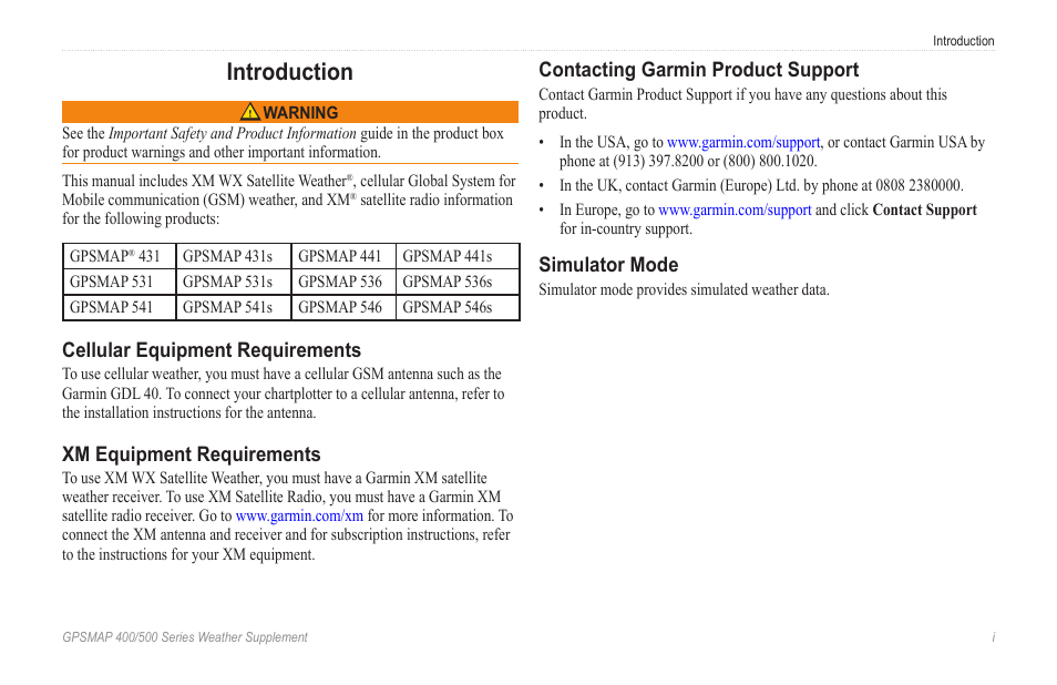 Introduction, Cellular equipment requirements, Xm equipment requirements | Contacting garmin product support, Simulator mode | Garmin GPSMAP 400 Weather and XM Satellite Radio User Manual | Page 3 / 28