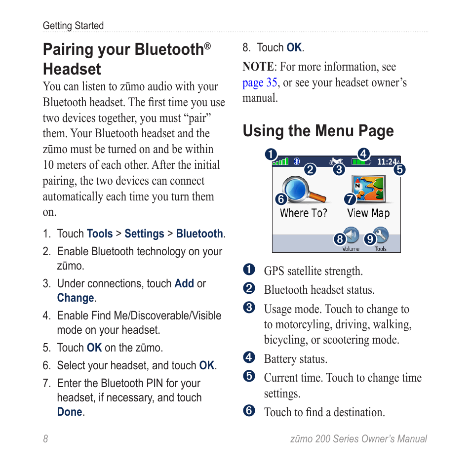 Pairing your bluetooth® headset, Pairing your bluetooth, Headset | Using the menu page | Garmin ZUMO 200 User Manual | Page 12 / 58