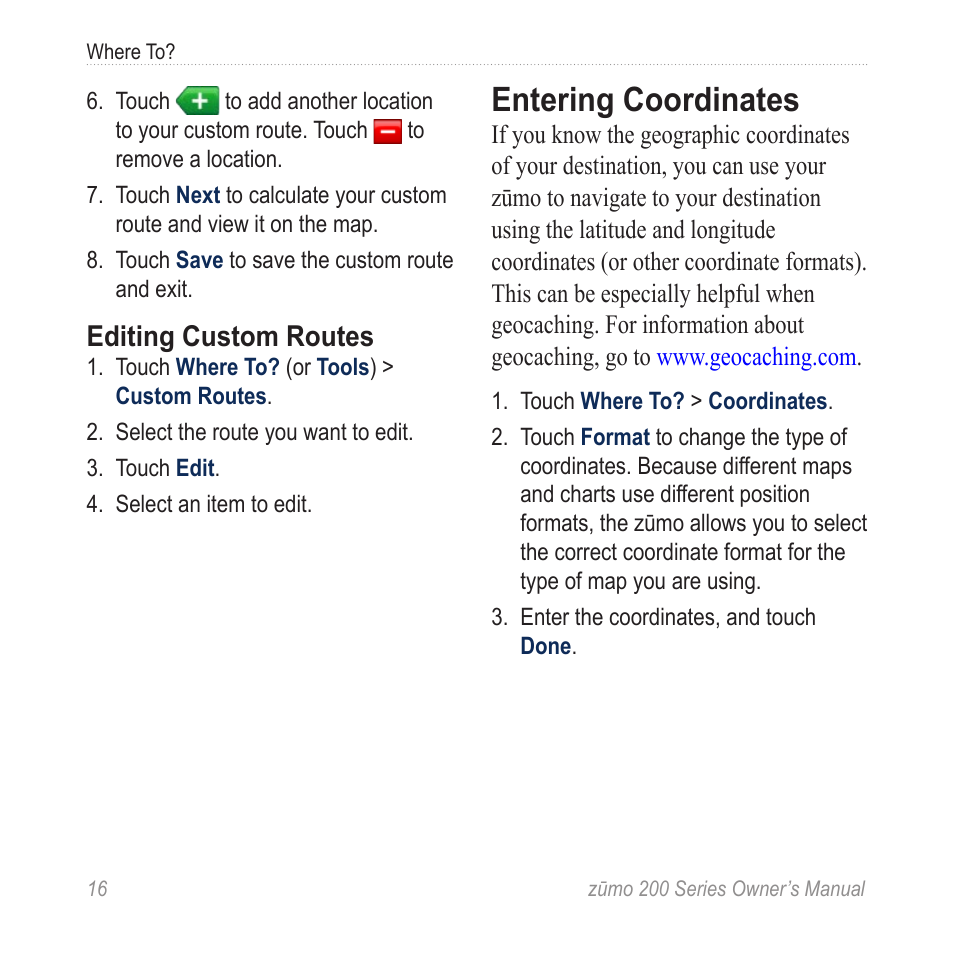 Entering coordinates, Editing custom routes | Garmin ZUMO 200 User Manual | Page 20 / 58