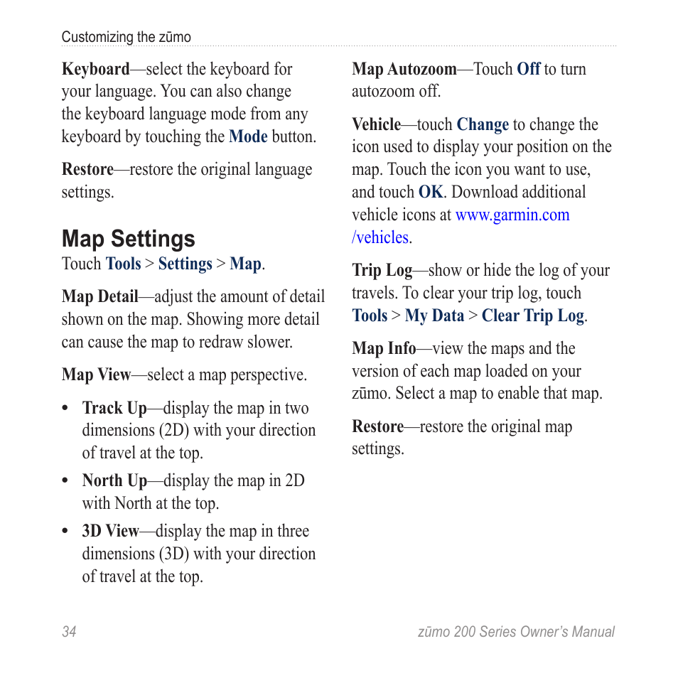 Map settings | Garmin ZUMO 200 User Manual | Page 38 / 58