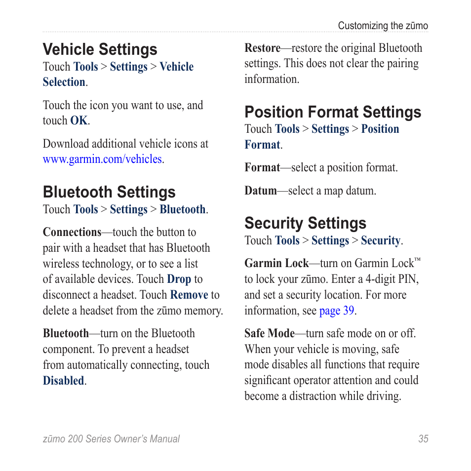 Vehicle settings, Bluetooth settings, Position format settings | Security settings | Garmin ZUMO 200 User Manual | Page 39 / 58