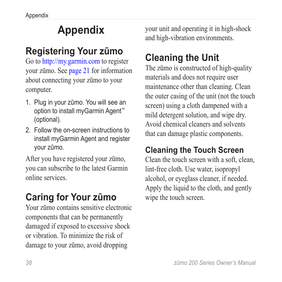 Appendix, Registering your zūmo, Caring for your zūmo | Cleaning the unit | Garmin ZUMO 200 User Manual | Page 42 / 58