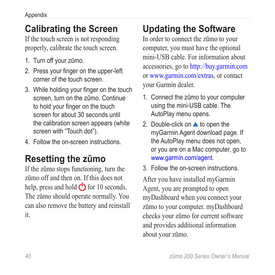 Calibrating the screen, Resetting the zūmo, Updating the software | Garmin ZUMO 200 User Manual | Page 44 / 58