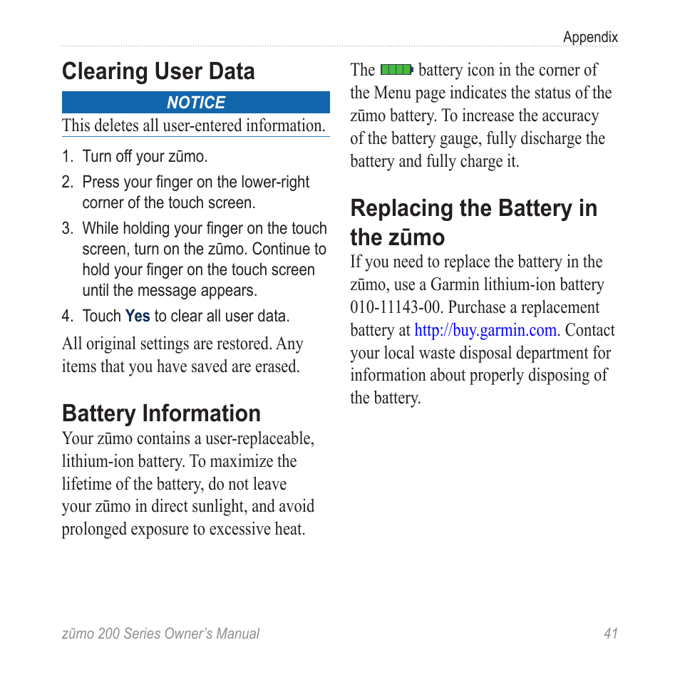 Clearing user data, Battery information, Replacing the battery in the zūmo | Garmin ZUMO 200 User Manual | Page 45 / 58
