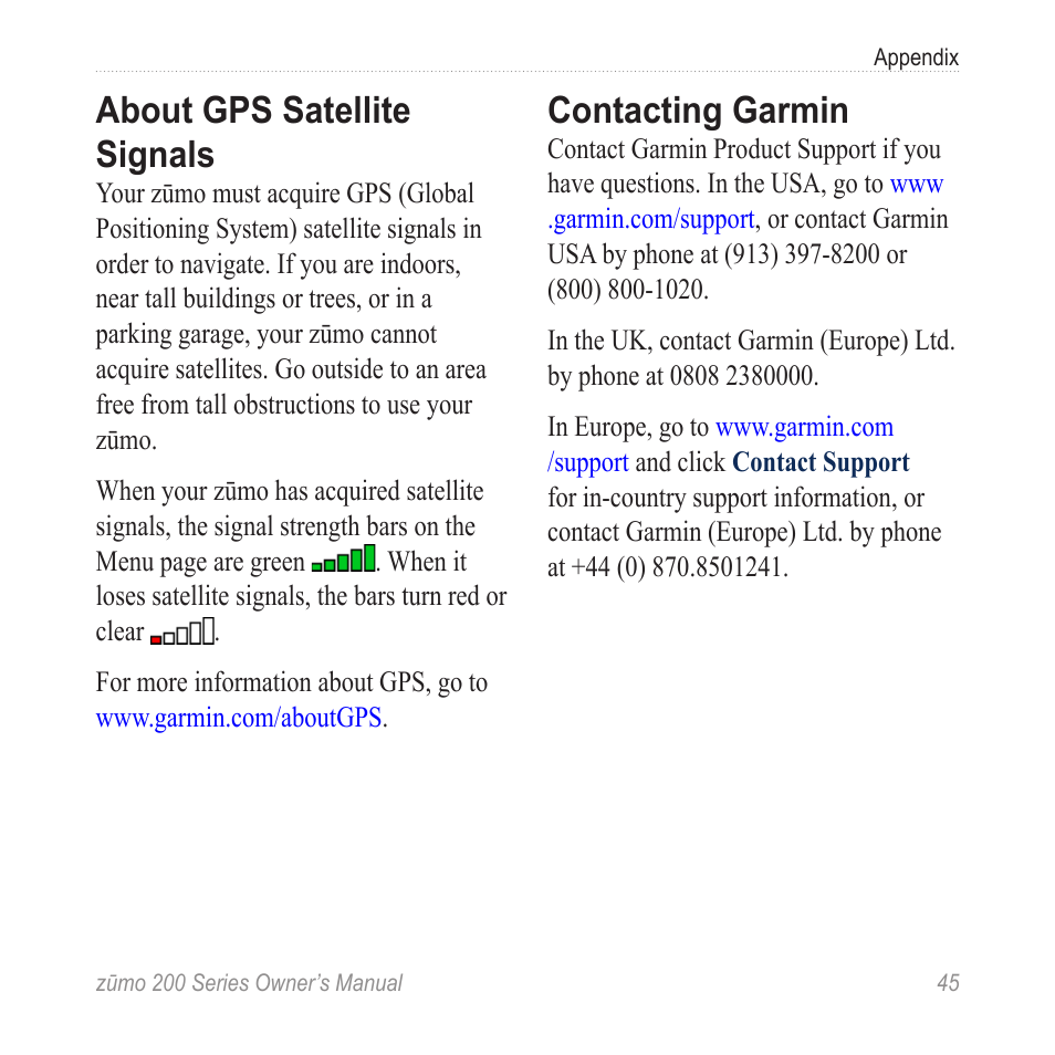 About gps satellite signals, Contacting garmin | Garmin ZUMO 200 User Manual | Page 49 / 58