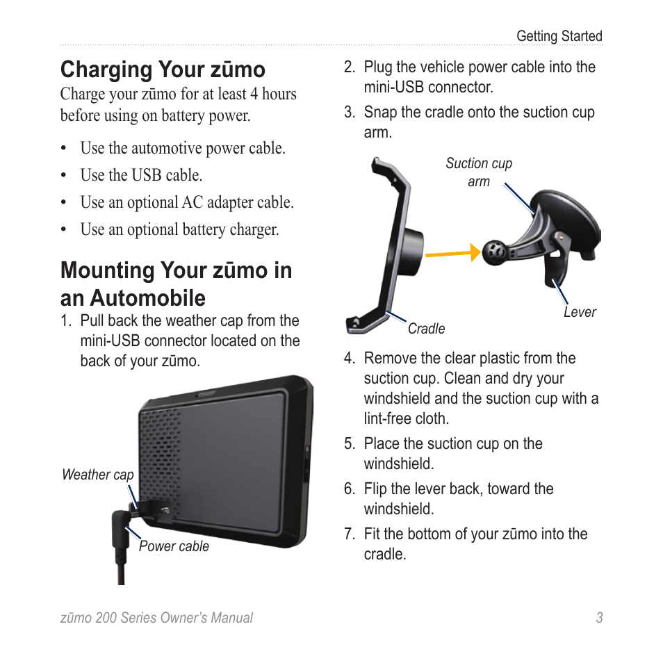 Charging your zūmo, Mounting your zūmo in an automobile, Mounting your zūmo in an | Automobile | Garmin ZUMO 200 User Manual | Page 7 / 58