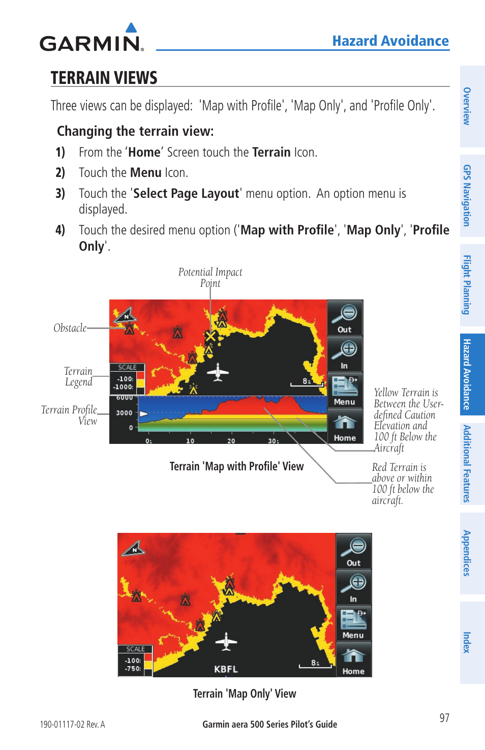 Terrain views, Hazard avoidance, Changing the terrain view | Garmin aera 500 User Manual | Page 109 / 202