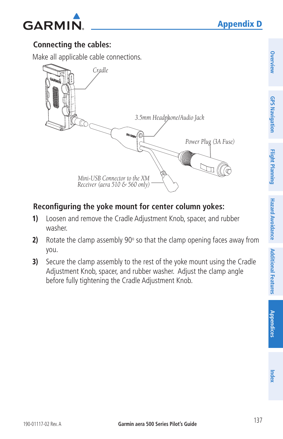 Appendix d, Connecting the cables, Make all applicable cable connections | Garmin aera 500 User Manual | Page 149 / 202