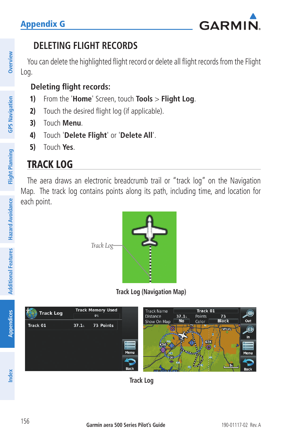 Track log, Deleting flight records, Appendix g | Garmin aera 500 User Manual | Page 168 / 202