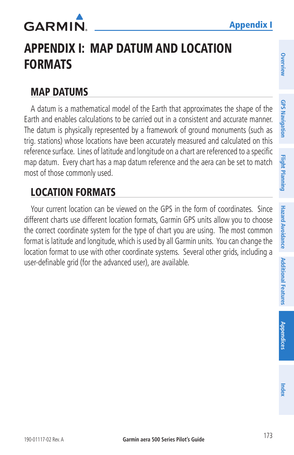 Appendix i: map datum and location formats, Map datums, Location formats | Map datums location formats, Appendix i | Garmin aera 500 User Manual | Page 185 / 202