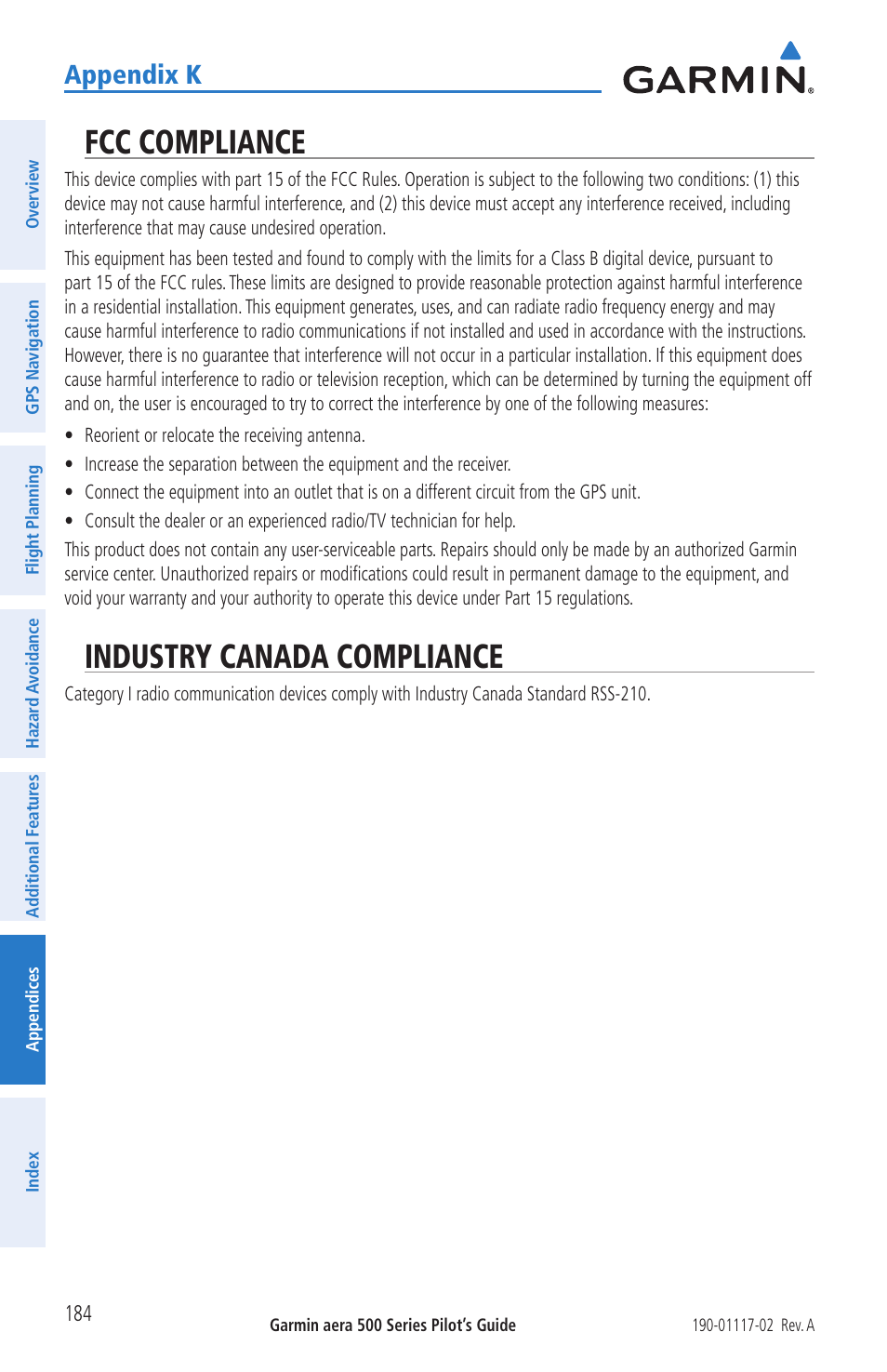 Fcc compliance, Industry canada compliance, Fcc compliance industry canada compliance | Appendix k | Garmin aera 500 User Manual | Page 196 / 202