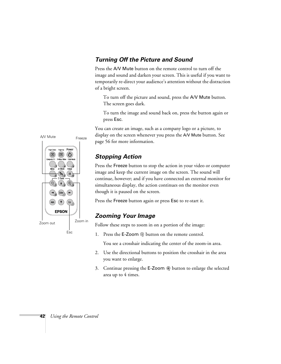 Turning off the picture and sound, Stopping action, Zooming your image | Epson 74c User Manual | Page 42 / 106