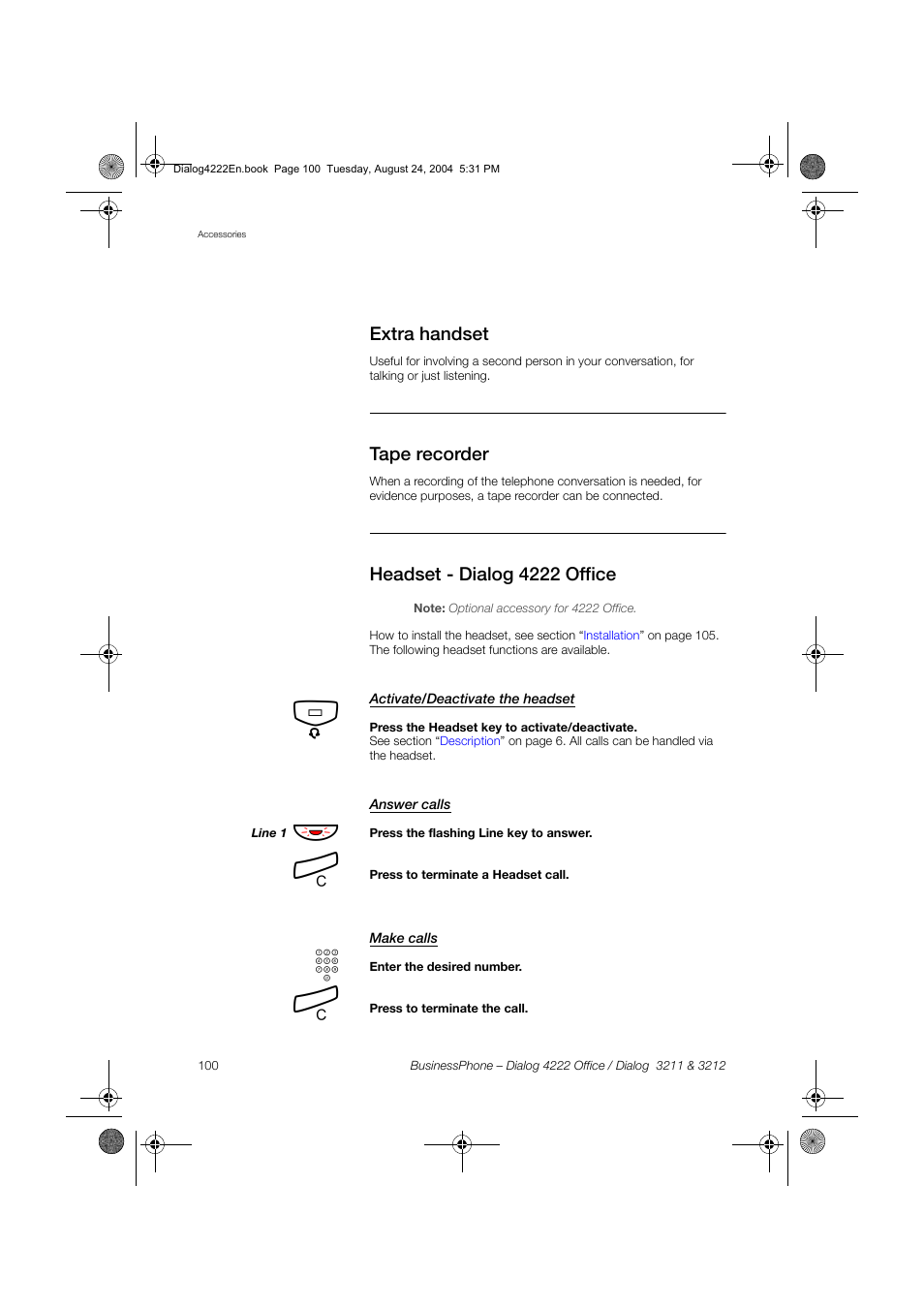 Extra handset, Tape recorder, Headset - dialog 4222 office | Activate/deactivate the headset, Answer calls, Make calls | Dialog 4222 Office User Manual | Page 100 / 124