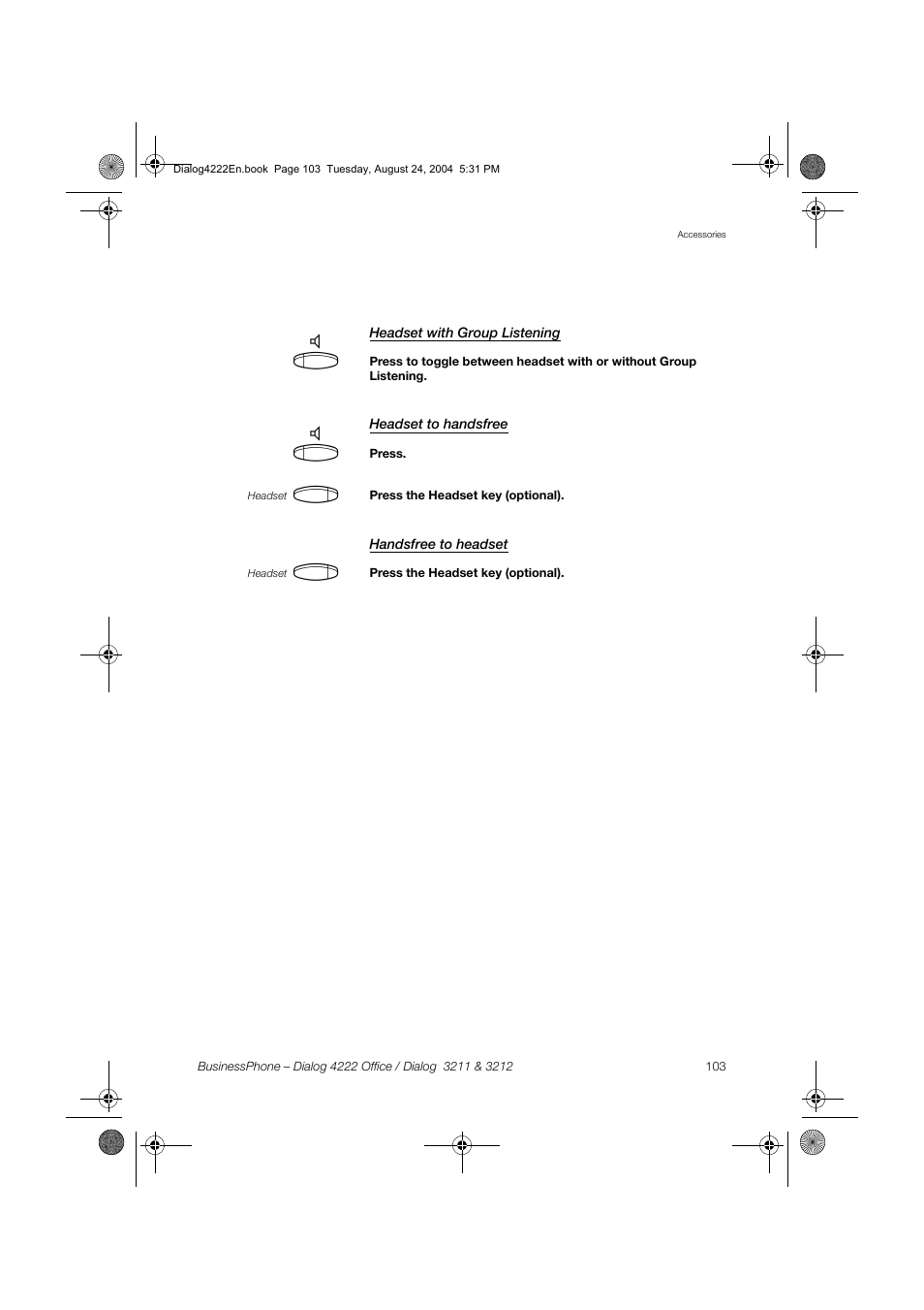 Headset with group listening, Headset to handsfree, Handsfree to headset | Dialog 4222 Office User Manual | Page 103 / 124