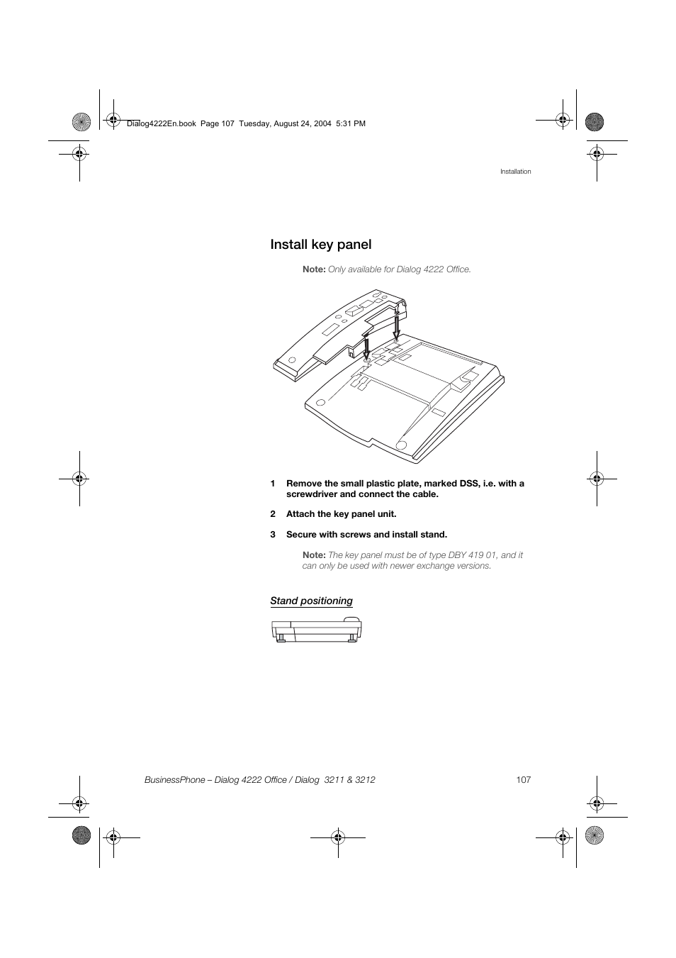 Install key panel, Stand positioning | Dialog 4222 Office User Manual | Page 107 / 124