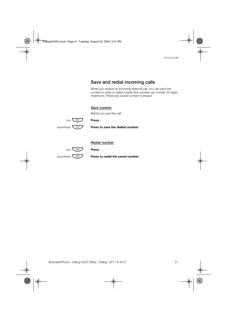 Save and redial incoming calls, Save number, Redial number | Dialog 4222 Office User Manual | Page 21 / 124