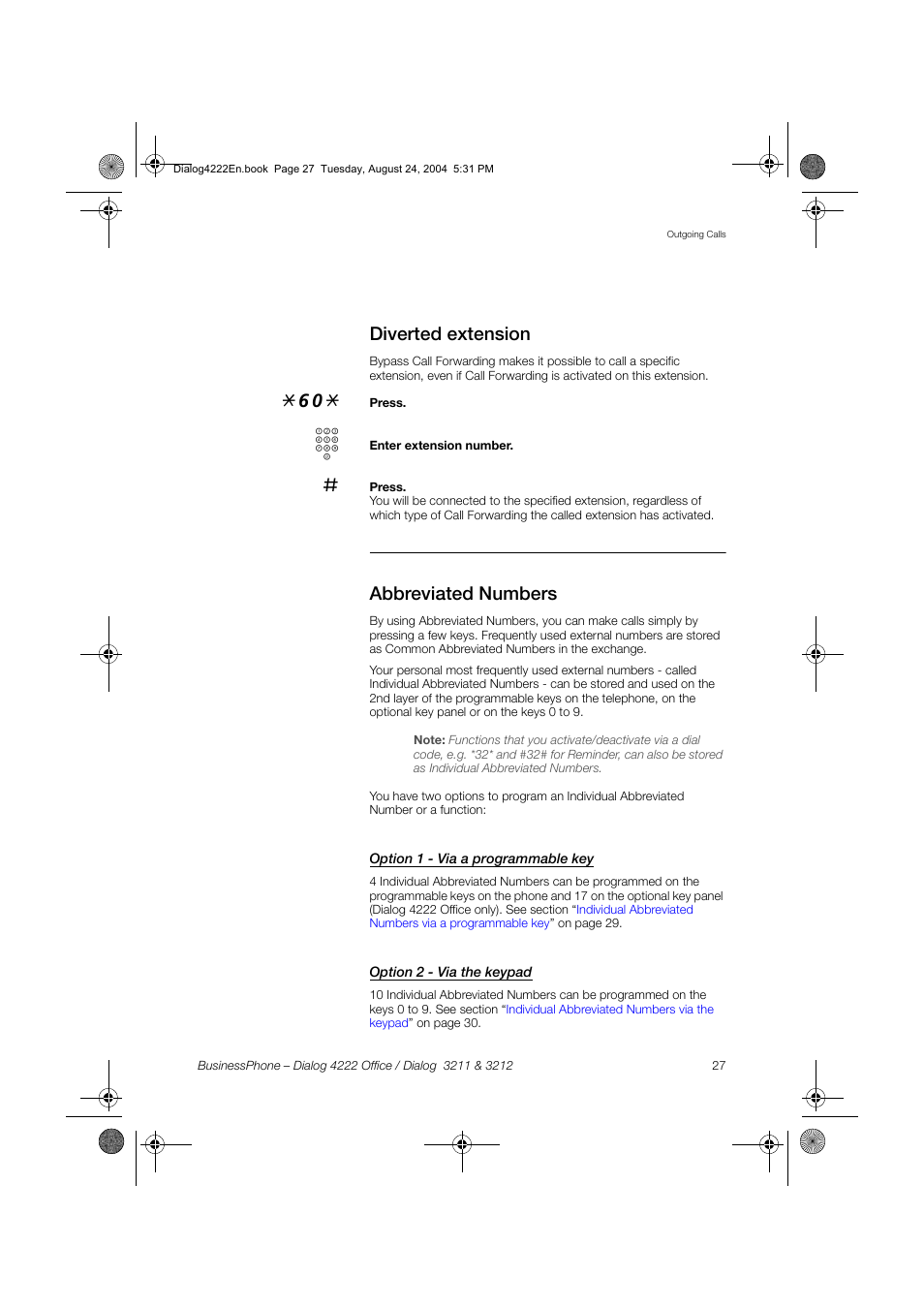 Diverted extension, Abbreviated numbers, Option 1 - via a programmable key | Option 2 - via the keypad | Dialog 4222 Office User Manual | Page 27 / 124