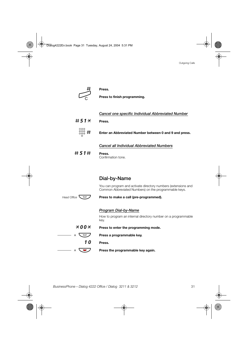 Cancel one specific individual abbreviated number, Cancel all individual abbreviated numbers, Dial-by-name | Program dial-by-name, A х ф | Dialog 4222 Office User Manual | Page 31 / 124