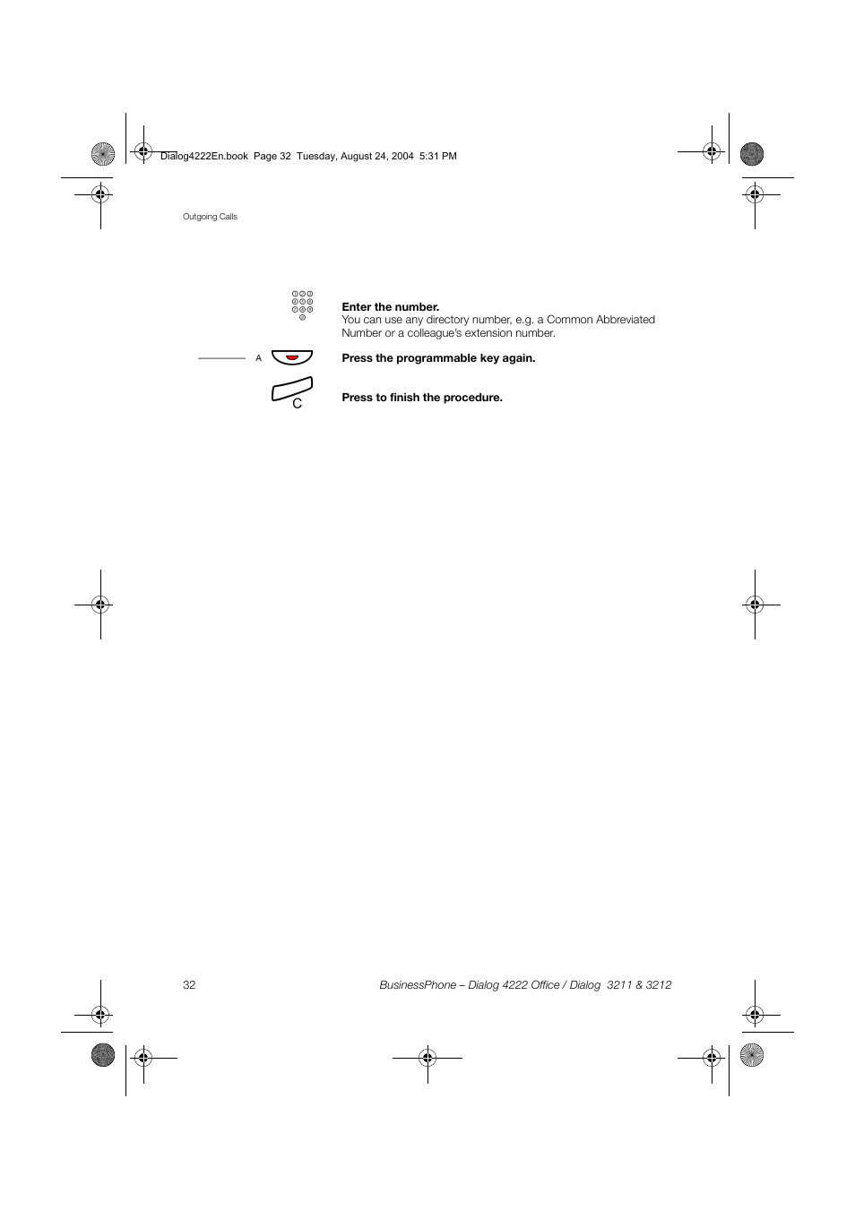 A х ф | Dialog 4222 Office User Manual | Page 32 / 124