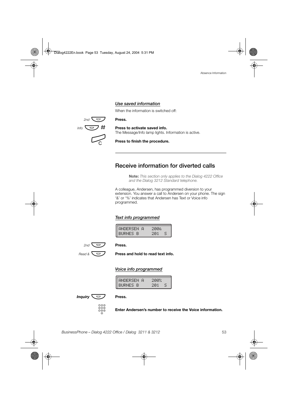 Use saved information, Receive information for diverted calls, Text info programmed | Voice info programmed | Dialog 4222 Office User Manual | Page 53 / 124