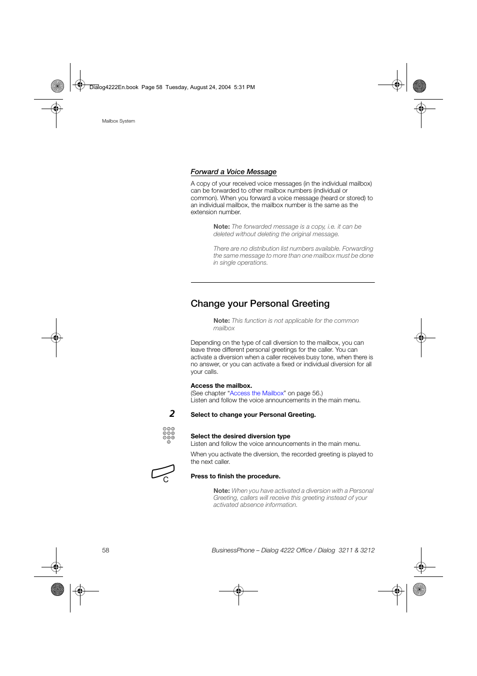 Forward a voice message, Change your personal greeting, See section | Change, Your personal greeting, Ction | Dialog 4222 Office User Manual | Page 58 / 124