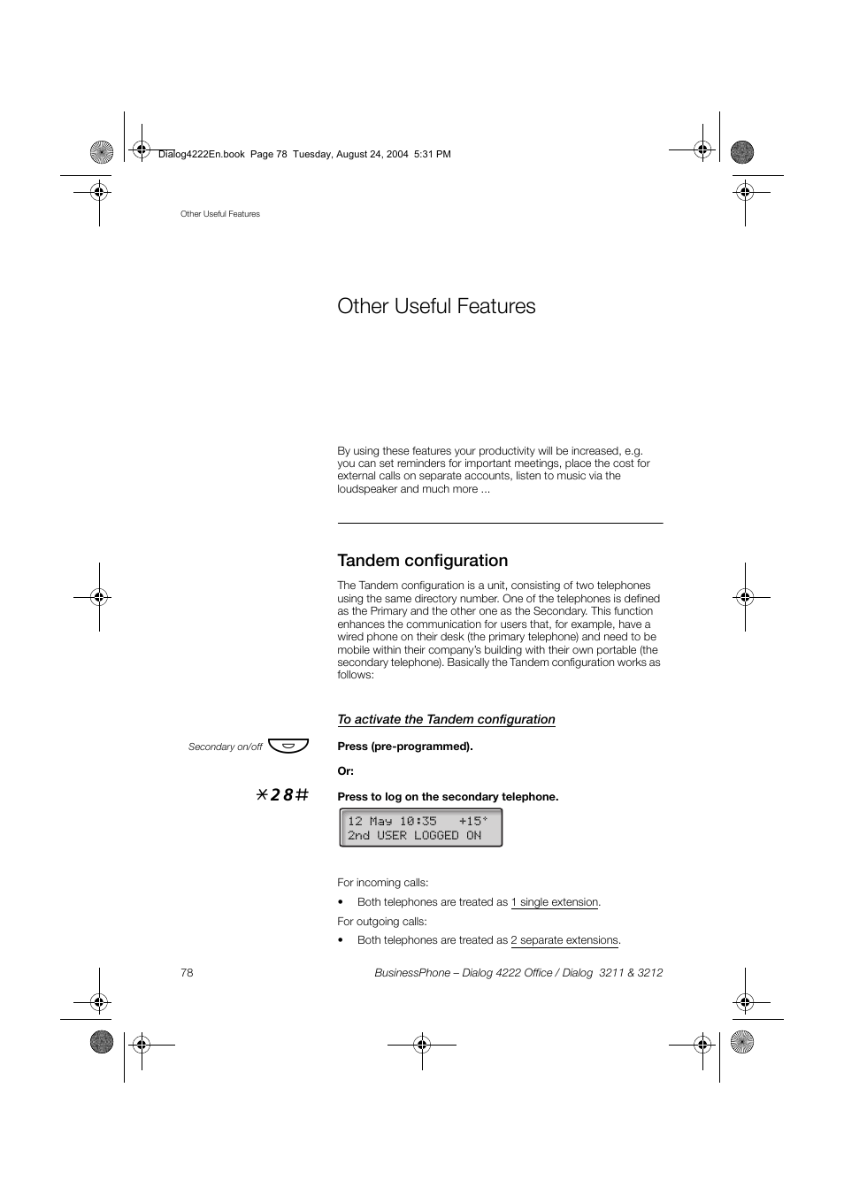 Other useful features, Tandem configuration, To activate the tandem configuration | Ction, Tandem, Configuration | Dialog 4222 Office User Manual | Page 78 / 124