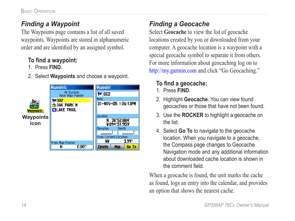 Finding a waypoint, Finding a geocache | Garmin GPSMAP 190-00557-00 User Manual | Page 20 / 58