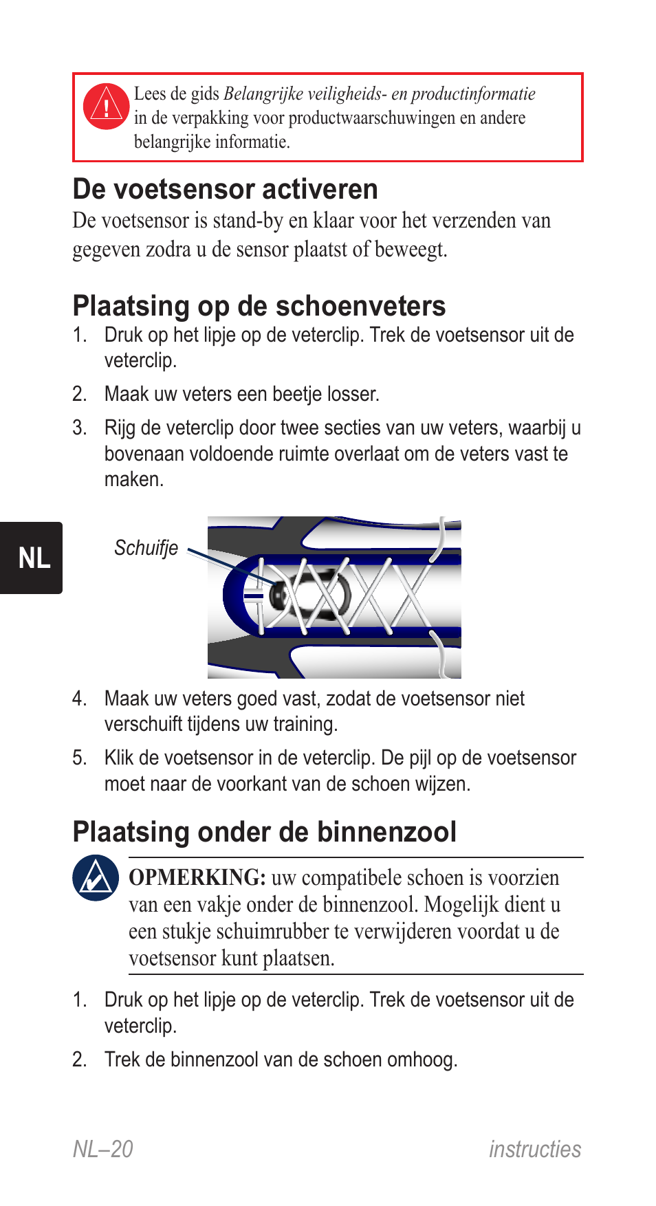 Instructies (nl), Nl de voetsensor activeren, Plaatsing op de schoenveters | Plaatsing onder de binnenzool | Garmin Music Pedal User Manual | Page 20 / 36