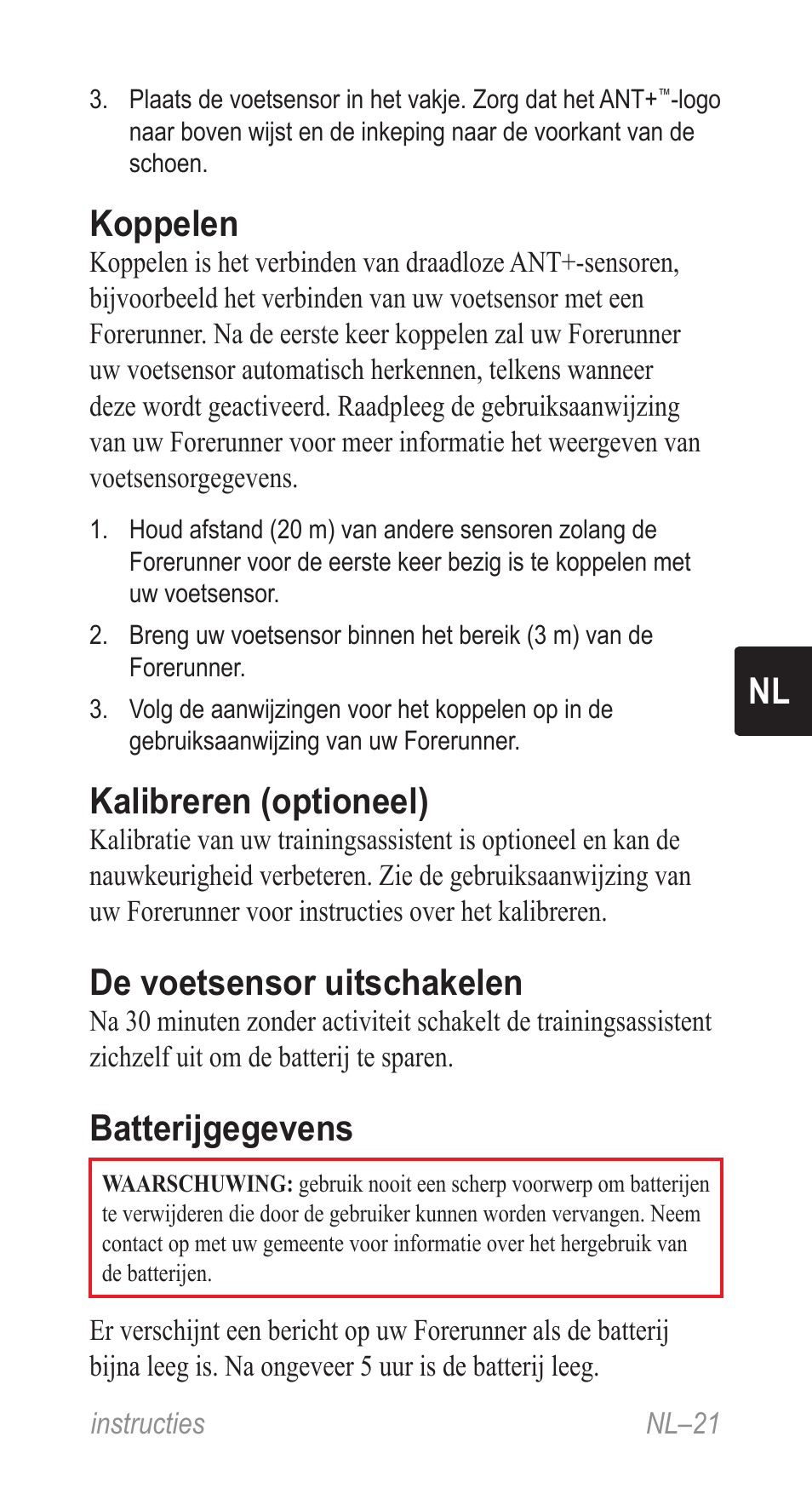 Koppelen, Kalibreren (optioneel), De voetsensor uitschakelen | Batterijgegevens | Garmin Music Pedal User Manual | Page 21 / 36