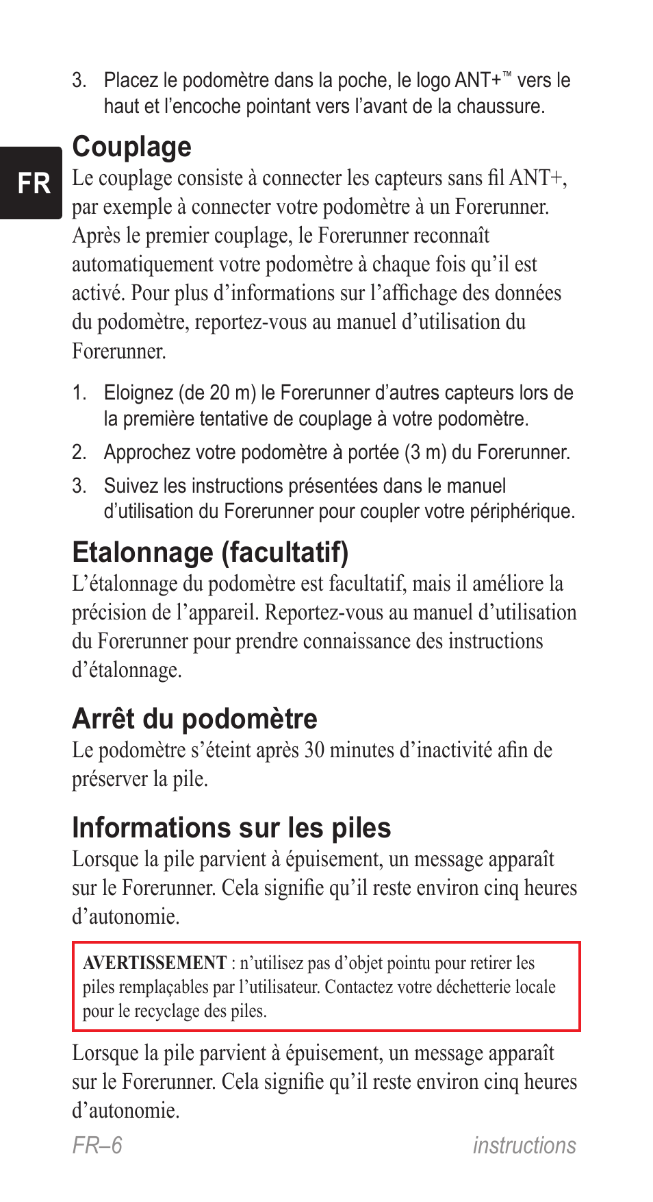 Couplage, Etalonnage (facultatif), Arrêt du podomètre | Informations sur les piles | Garmin Music Pedal User Manual | Page 6 / 36